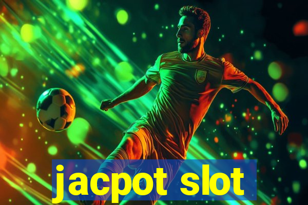 jacpot slot