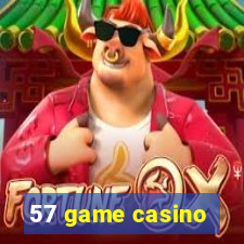 57 game casino