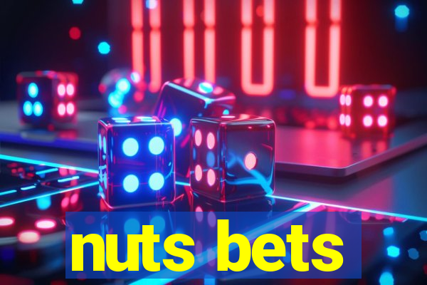 nuts bets