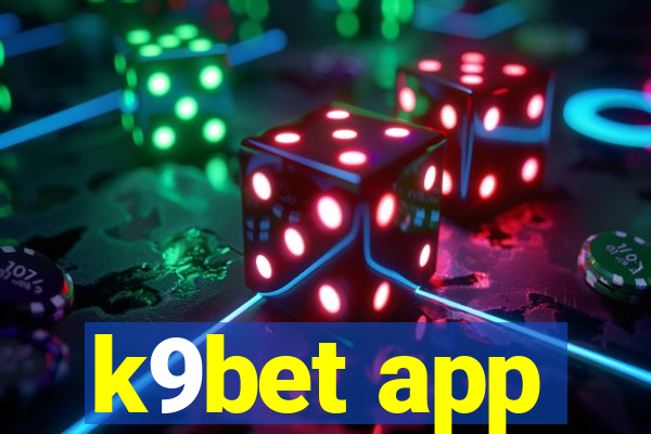 k9bet app