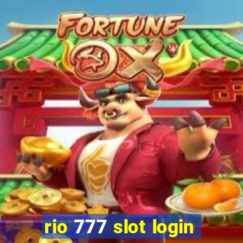 rio 777 slot login