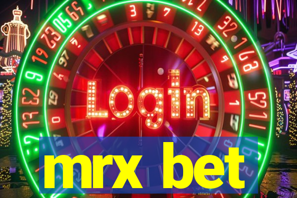 mrx bet