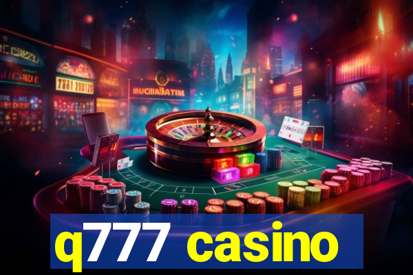 q777 casino