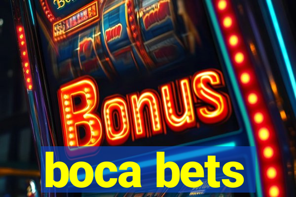 boca bets