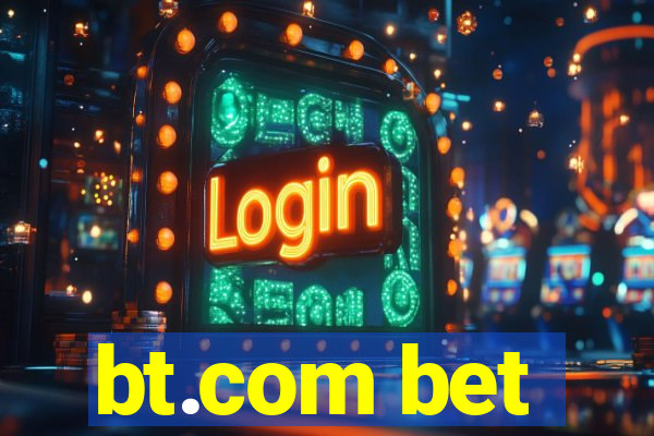 bt.com bet