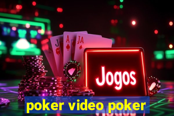 poker video poker