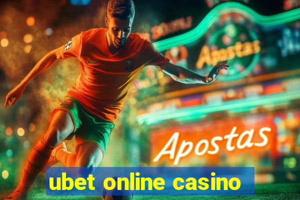 ubet online casino