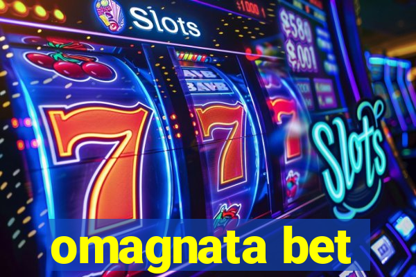 omagnata bet