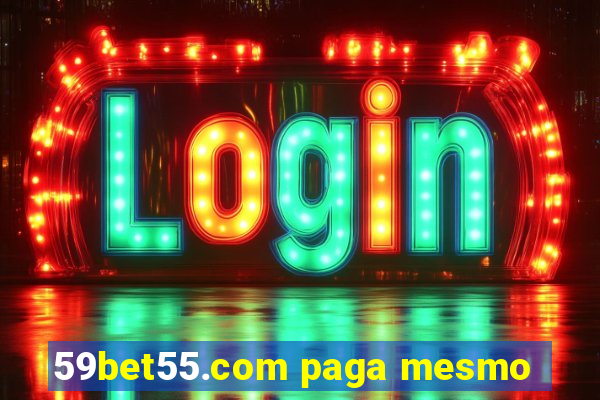 59bet55.com paga mesmo