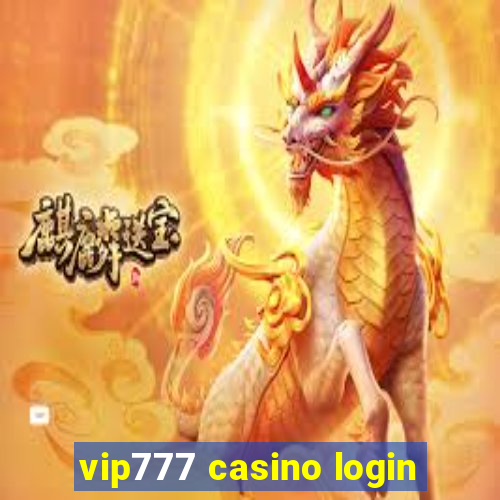 vip777 casino login