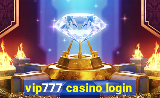 vip777 casino login