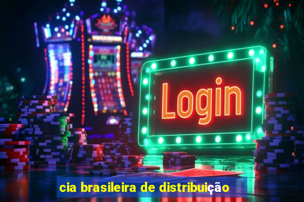 cia brasileira de distribuição