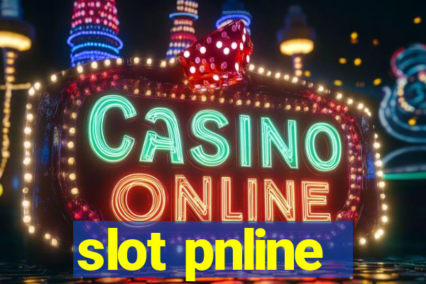 slot pnline