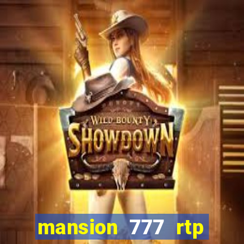 mansion 777 rtp live slot