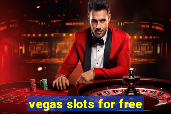 vegas slots for free