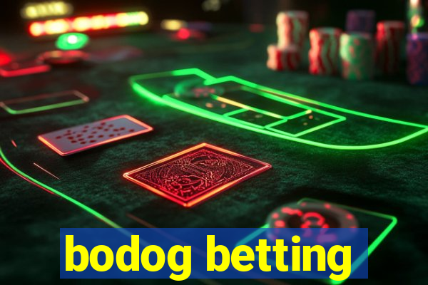 bodog betting