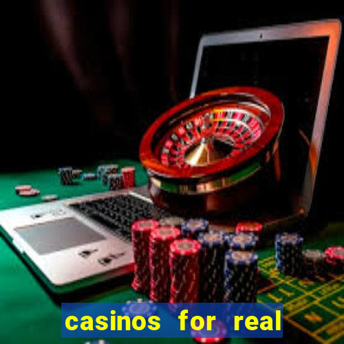 casinos for real money online