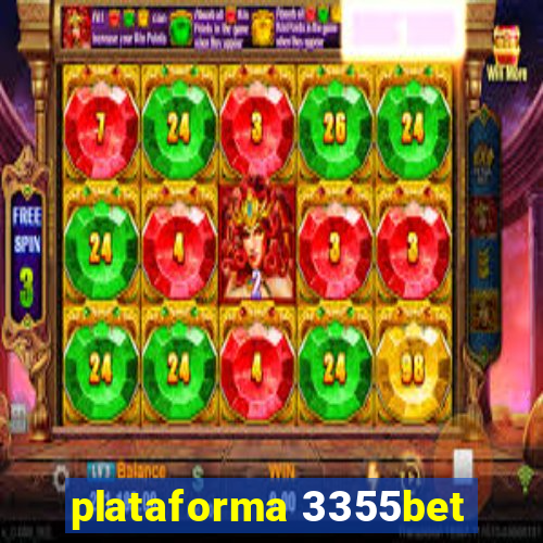 plataforma 3355bet