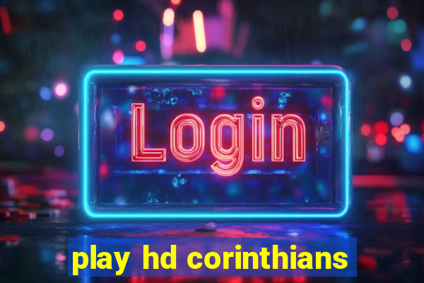 play hd corinthians