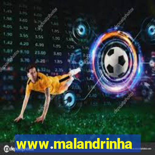 www.malandrinhas.net