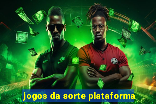 jogos da sorte plataforma