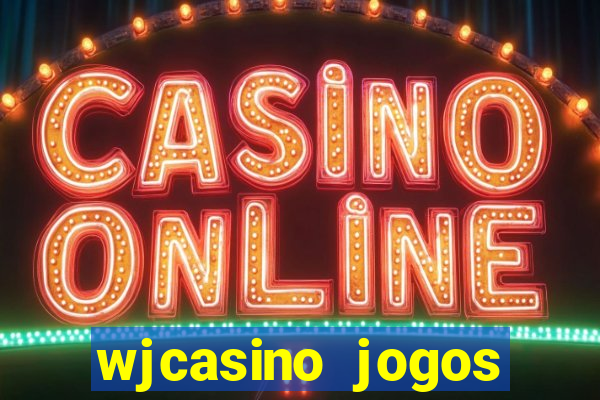 wjcasino jogos slots premium