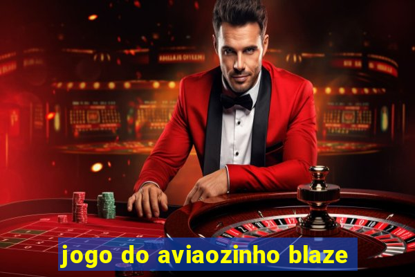 jogo do aviaozinho blaze