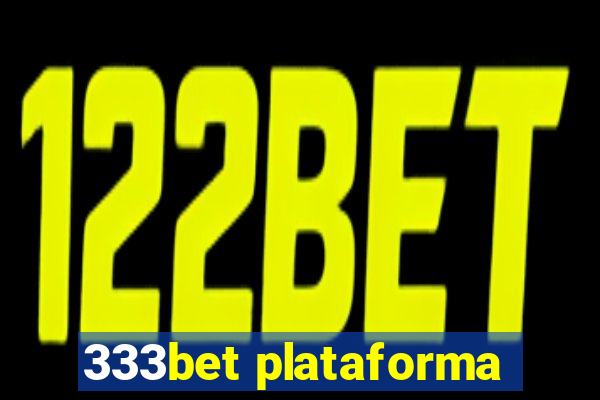 333bet plataforma