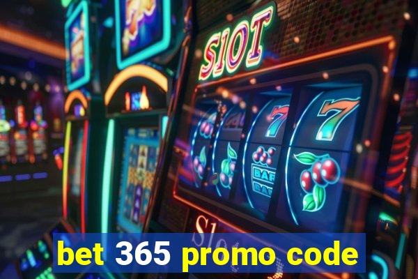 bet 365 promo code