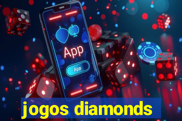 jogos diamonds