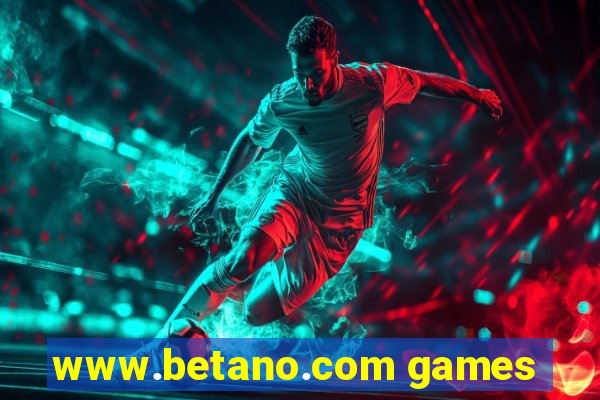 www.betano.com games