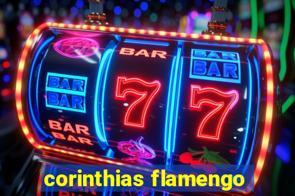 corinthias flamengo