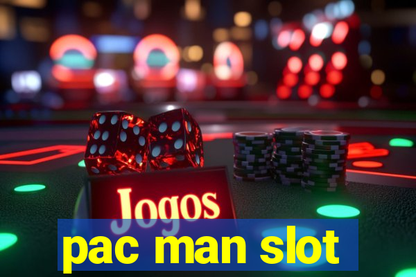 pac man slot