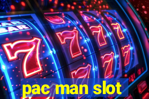 pac man slot