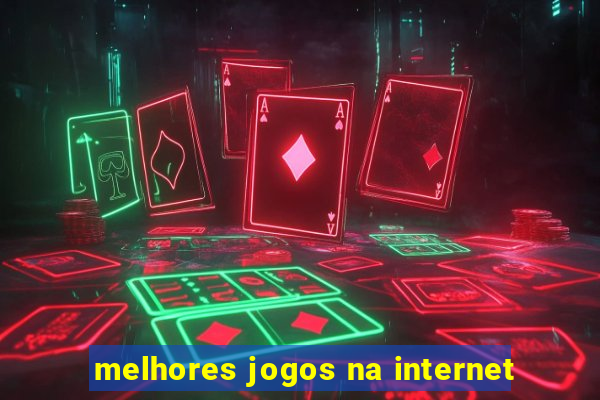 melhores jogos na internet