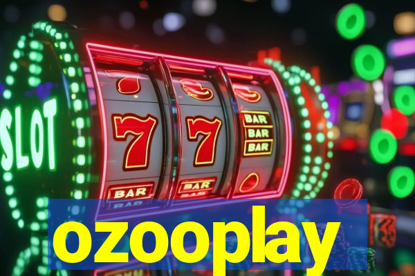 ozooplay