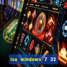 iso windows 7 32 bits pt br download