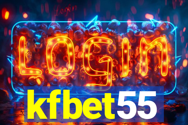 kfbet55