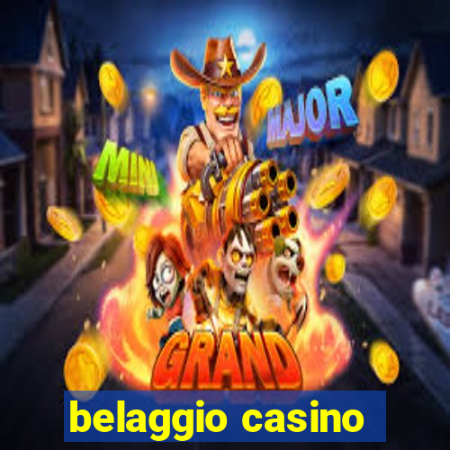 belaggio casino