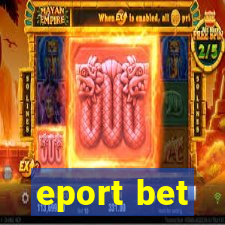 eport bet