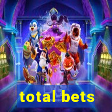 total bets