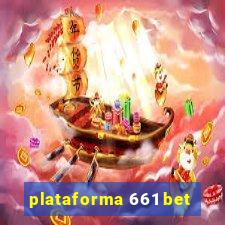 plataforma 661 bet