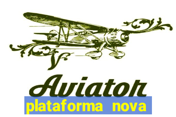 plataforma nova tiger fortune