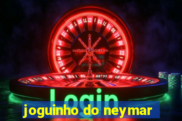 joguinho do neymar