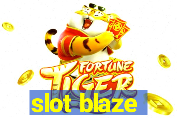 slot blaze