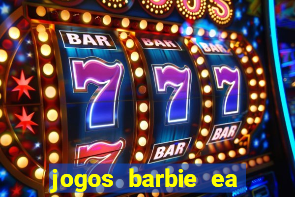 jogos barbie ea magia da moda