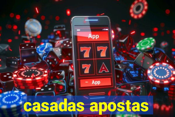 casadas apostas