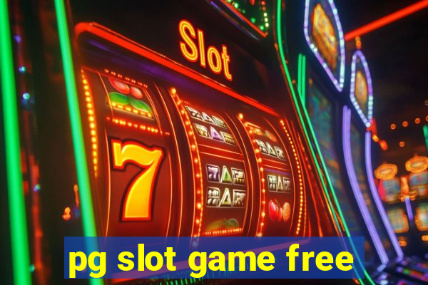 pg slot game free