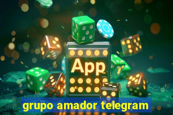 grupo amador telegram