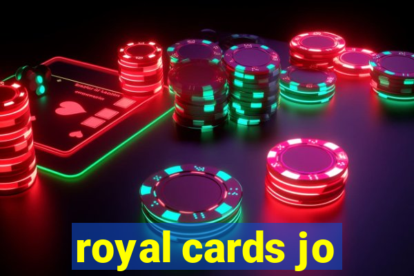 royal cards jo